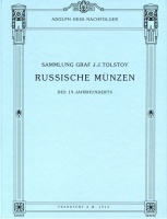 Adolf Hess Nachfolder. Sammlung Graf J.J. Tolstoy Russische Munzen, 1913.     "  ..    19 , 1913 .".  1913 .,  2002 .    ..
